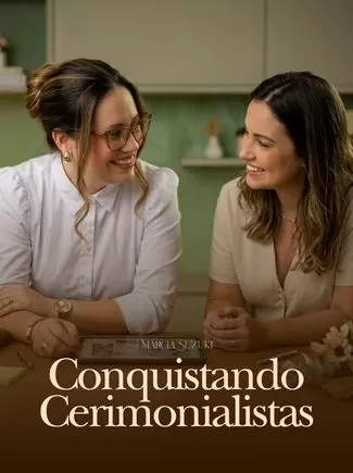 Conquistando cerimonialistas